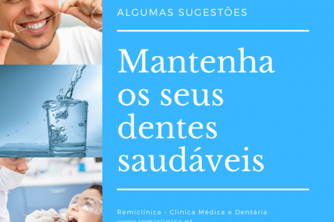 Manter os seus dentes saudveis!